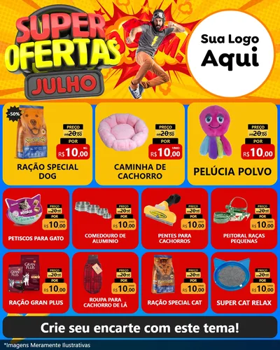 Modelo de Rede Social para Feed Instagram com o tema Super Ofertas Julho para Pet Shop