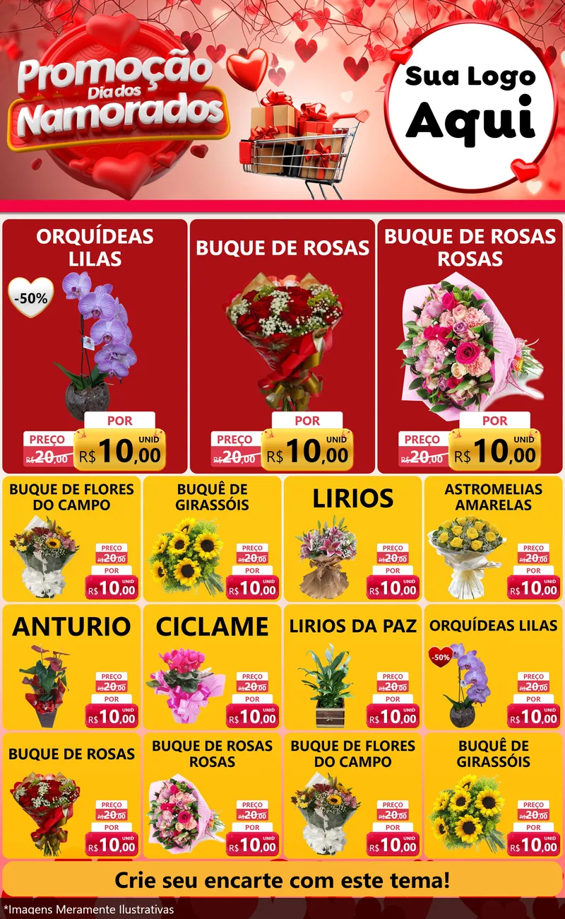 Modelo de Encarte para Encarte Grande com o tema Promoção Dia dos Namorados para Floricultura e jardim