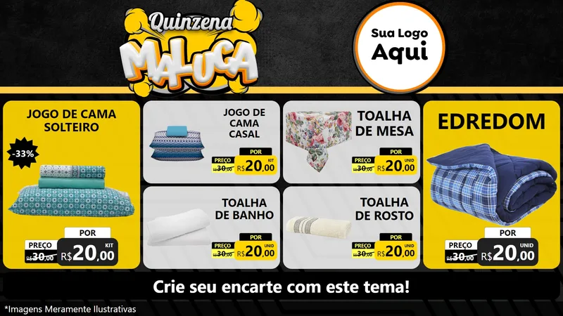Modelo de TV para TV Horizontal com o tema Quinzena Maluca para Cama, Mesa e Banho