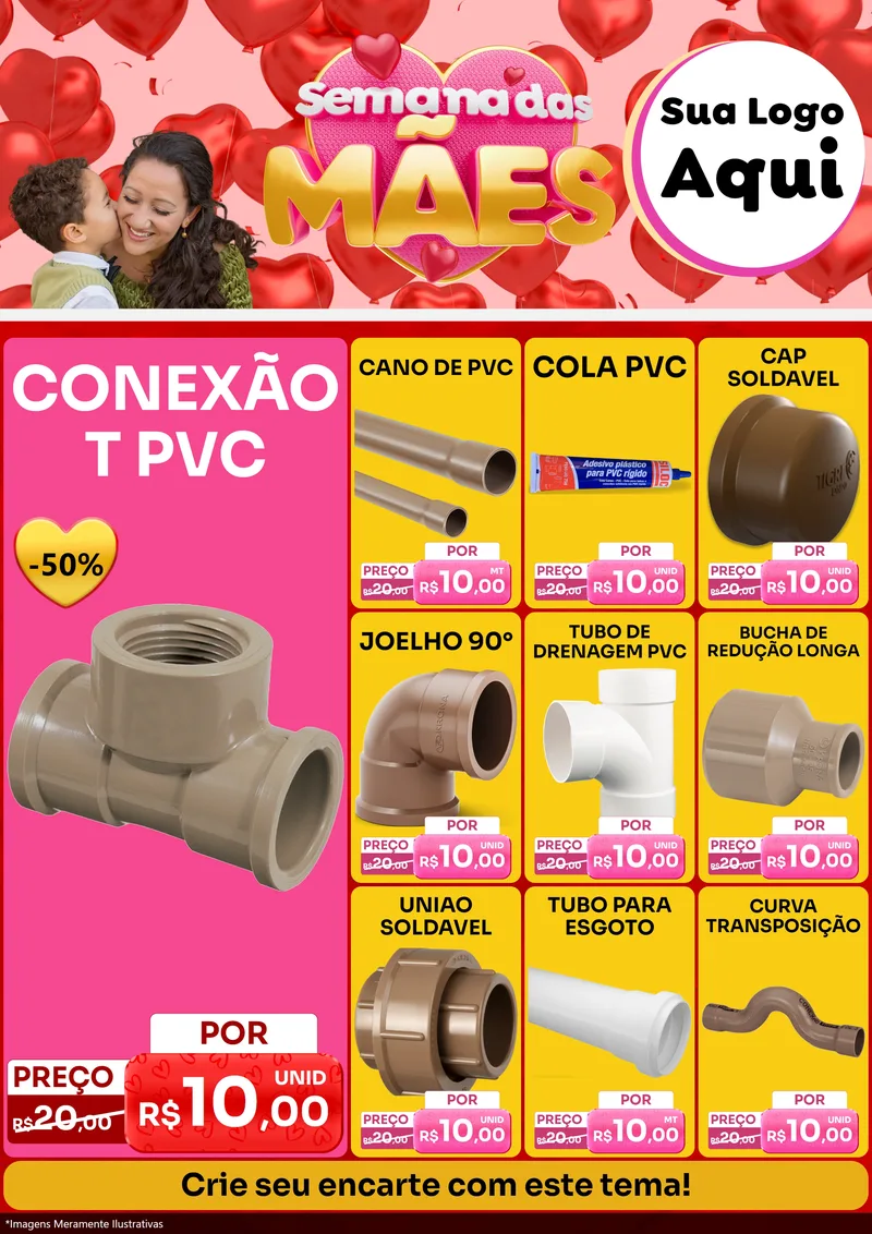 Modelo de Encarte para Encarte A4 Vertical com o tema Semana Das Mães para Tubos e conexões