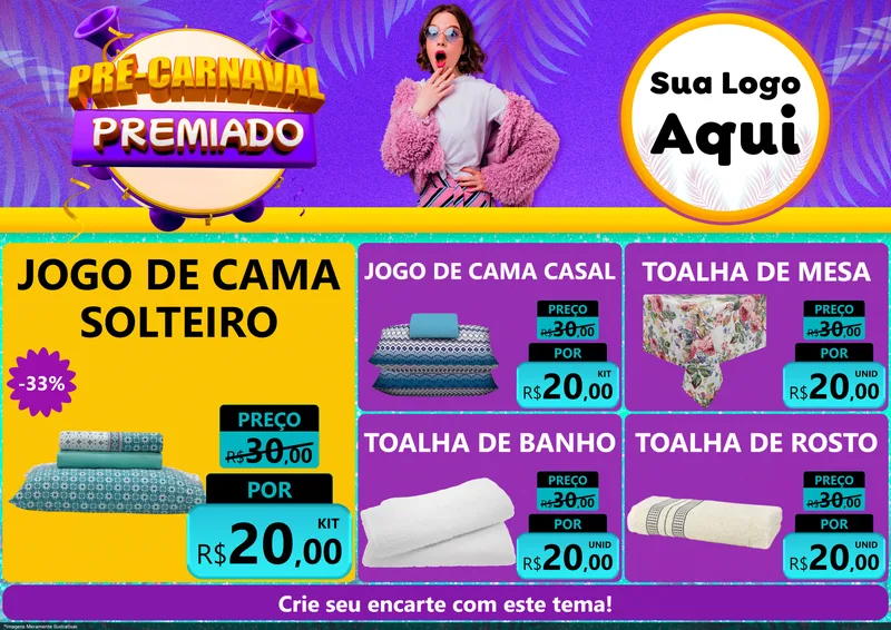 Modelo de Encarte para Encarte A4 Horizontal com o tema Pré-Carnaval Premiado para Cama, Mesa e Banho