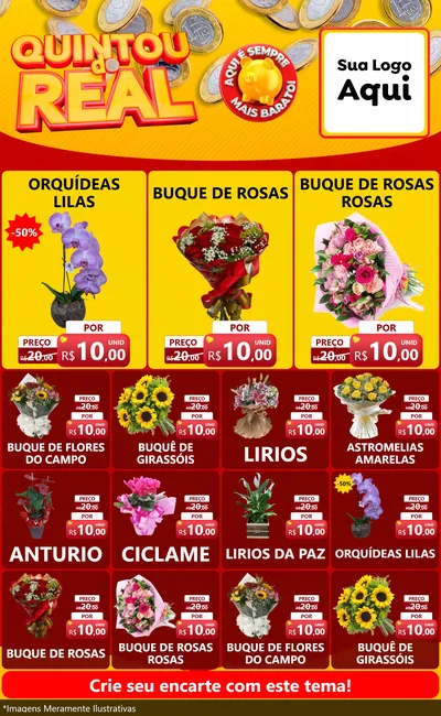 Modelo de Encarte para Encarte Grande com o tema Quintou do Real para Floricultura e jardim