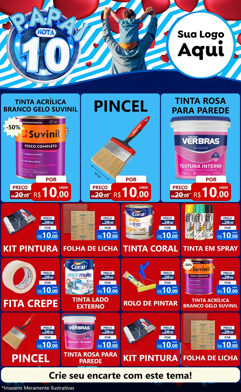 Modelo de Encarte para Encarte Grande com o tema Papai Nota 10 para Tintas e Ferramentas