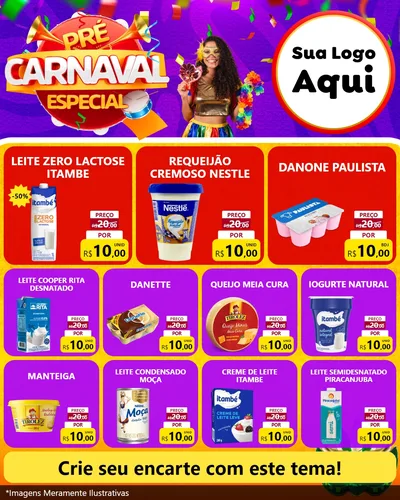 Modelo de Rede Social para Feed Instagram com o tema Pré-Carnaval Especial para Frios e Laticínios