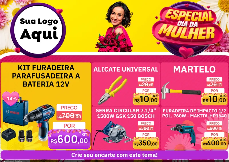 Modelo de Encarte para Encarte A4 Horizontal com o tema Especial Dia da Mulher para Maquinas e Ferramentas