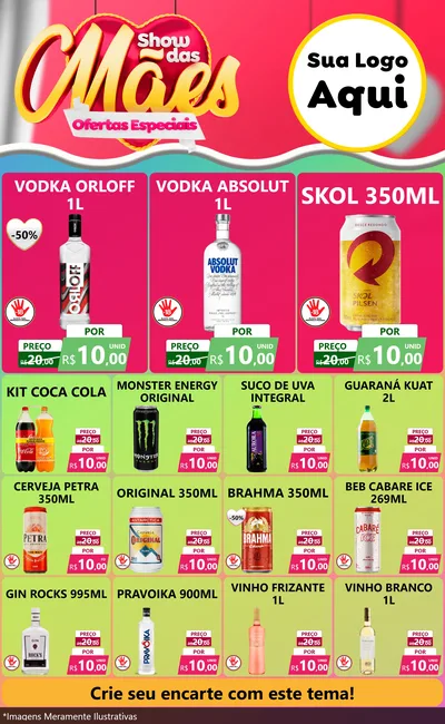 Modelo de Encarte para Encarte Grande com o tema Show das Mães - Ofertas Especiais para Distribuidora de bebidas