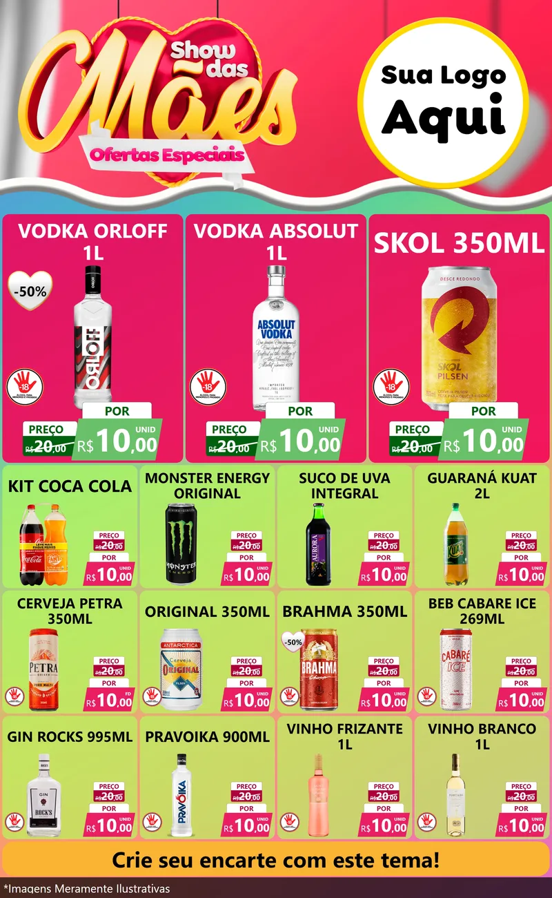 Modelo de Encarte para Encarte Grande com o tema Show das Mães - Ofertas Especiais para Distribuidora de bebidas