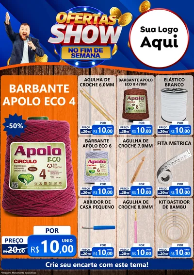Modelo de Encarte para Encarte A4 Vertical com o tema Ofertas Show No Fim De Semana para Armarinho e Aviamentos