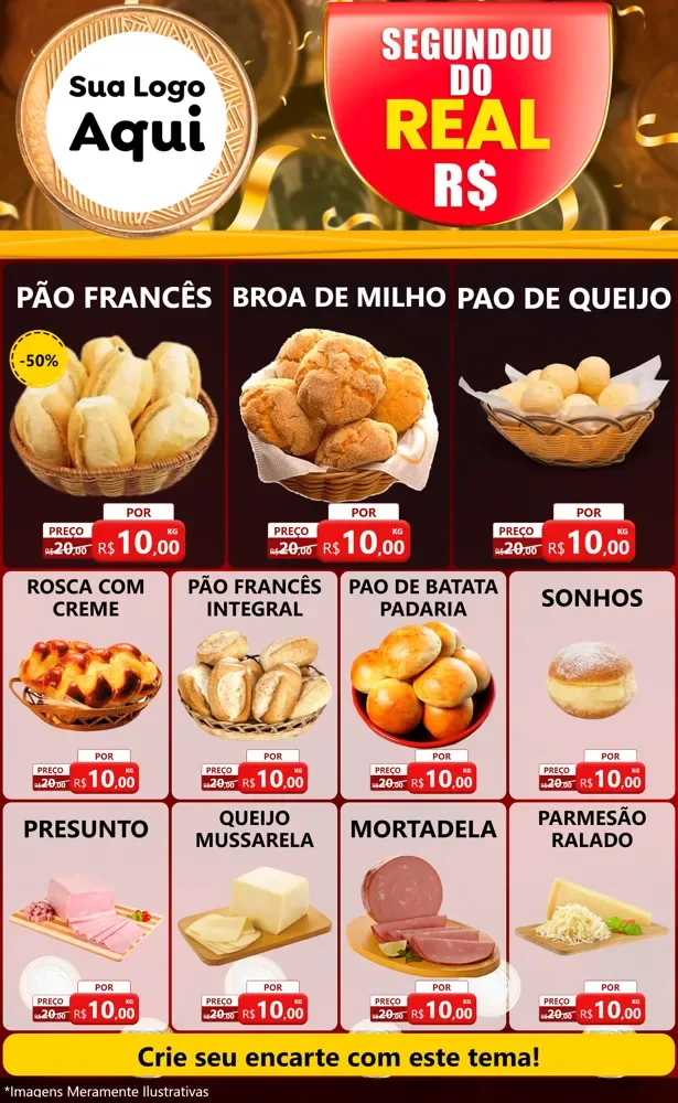 Modelo de Encarte para Encarte Grande com o tema Segundou do Real para Padaria