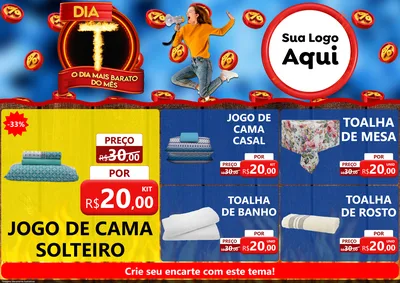 Modelo de Encarte para Encarte A4 Horizontal com o tema Dia T - O Dia Mais Barato Do Mês para Cama, Mesa e Banho