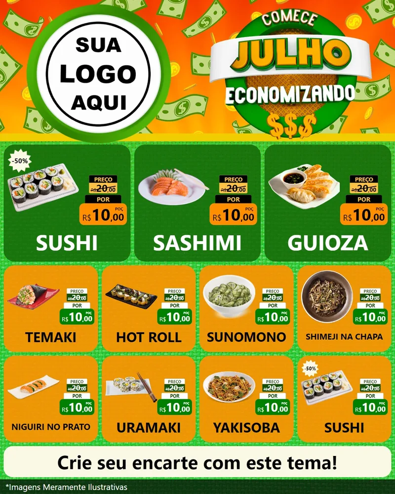 Modelo de Rede Social para Feed Instagram com o tema Comece Julho Economizando para Comida japonesa