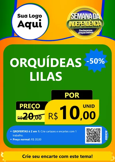 Modelo de Cartaz para Cartaz A4 Vertical com o tema Semana da Independência Declaramos Preços Baixos para Floricultura e jardim