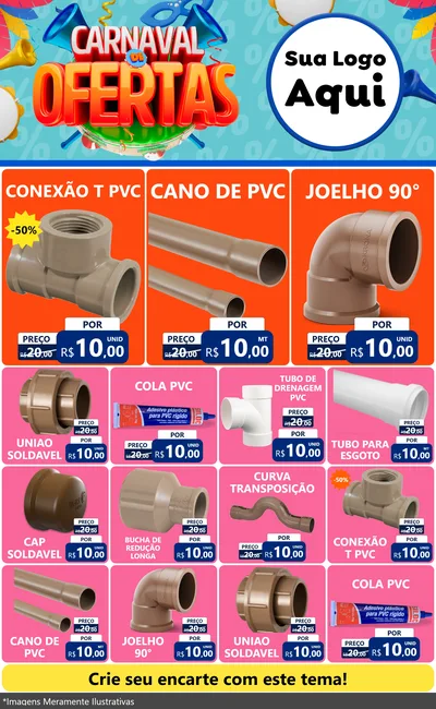 Modelo de Encarte para Encarte Grande com o tema Carnaval de Ofertas para Tubos e conexões