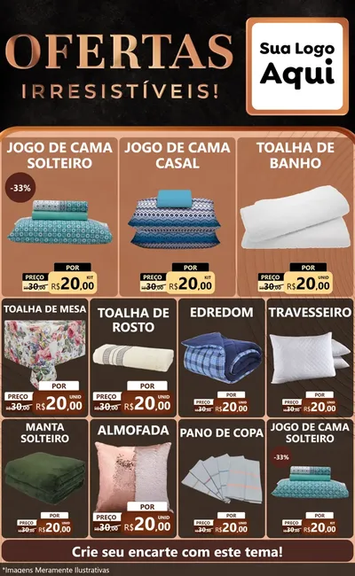 Modelo de Encarte para Encarte Grande com o tema Ofertas Irresistíveis! para Cama, Mesa e Banho
