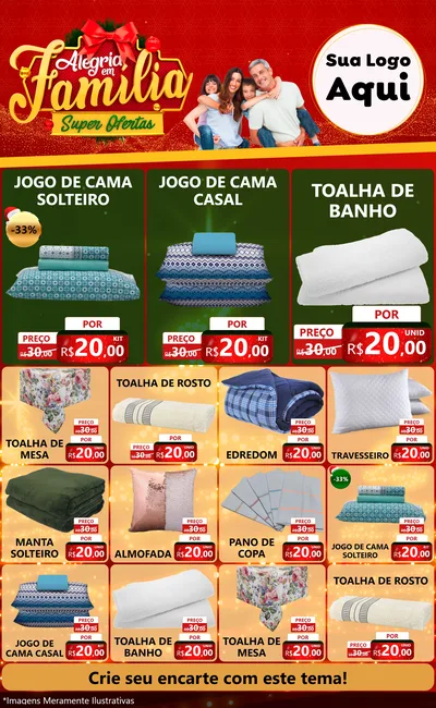 Modelo de Encarte para Encarte Grande com o tema Alegria em Família Super Ofertas - Natal para Cama, Mesa e Banho