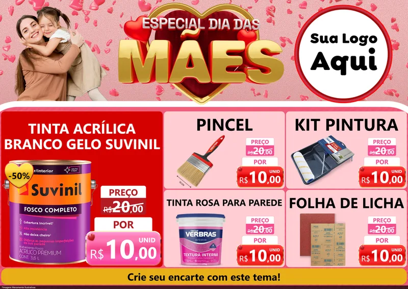 Modelo de Encarte para Encarte A4 Horizontal com o tema Especial Dia Das Mães para Tintas e Ferramentas