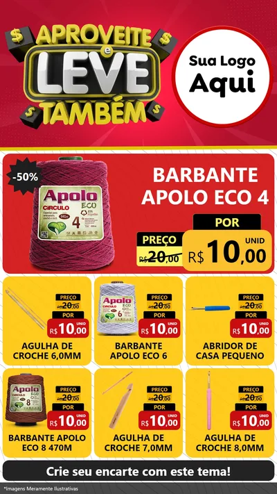 Modelo de Rede Social para Stories com o tema Aproveite e Leve Também para Armarinho e Aviamentos
