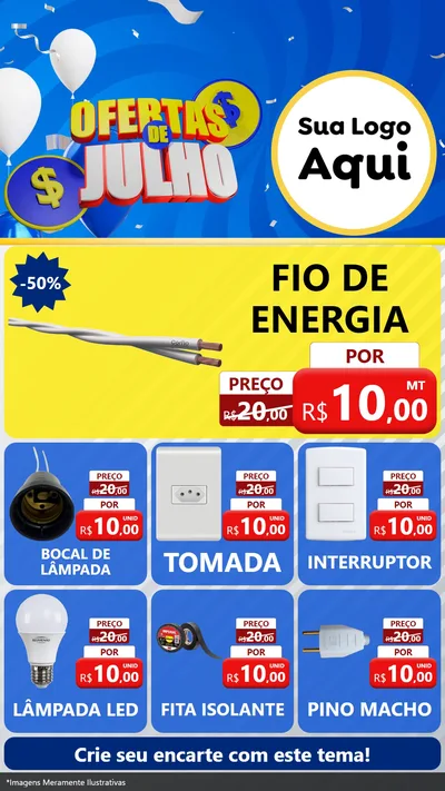 Modelo de Rede Social para Stories com o tema Ofertas de Julho para Materiais Elétricos