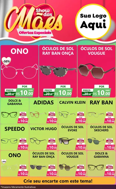 Modelo de Encarte para Encarte Grande com o tema Show das Mães - Ofertas Especiais para Óticas