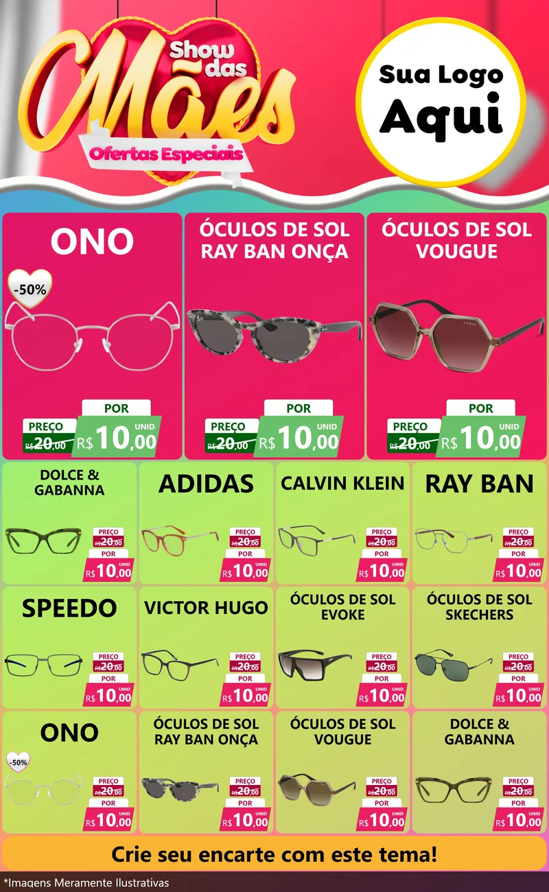 Modelo de Encarte para Encarte Grande com o tema Show das Mães - Ofertas Especiais para Óticas