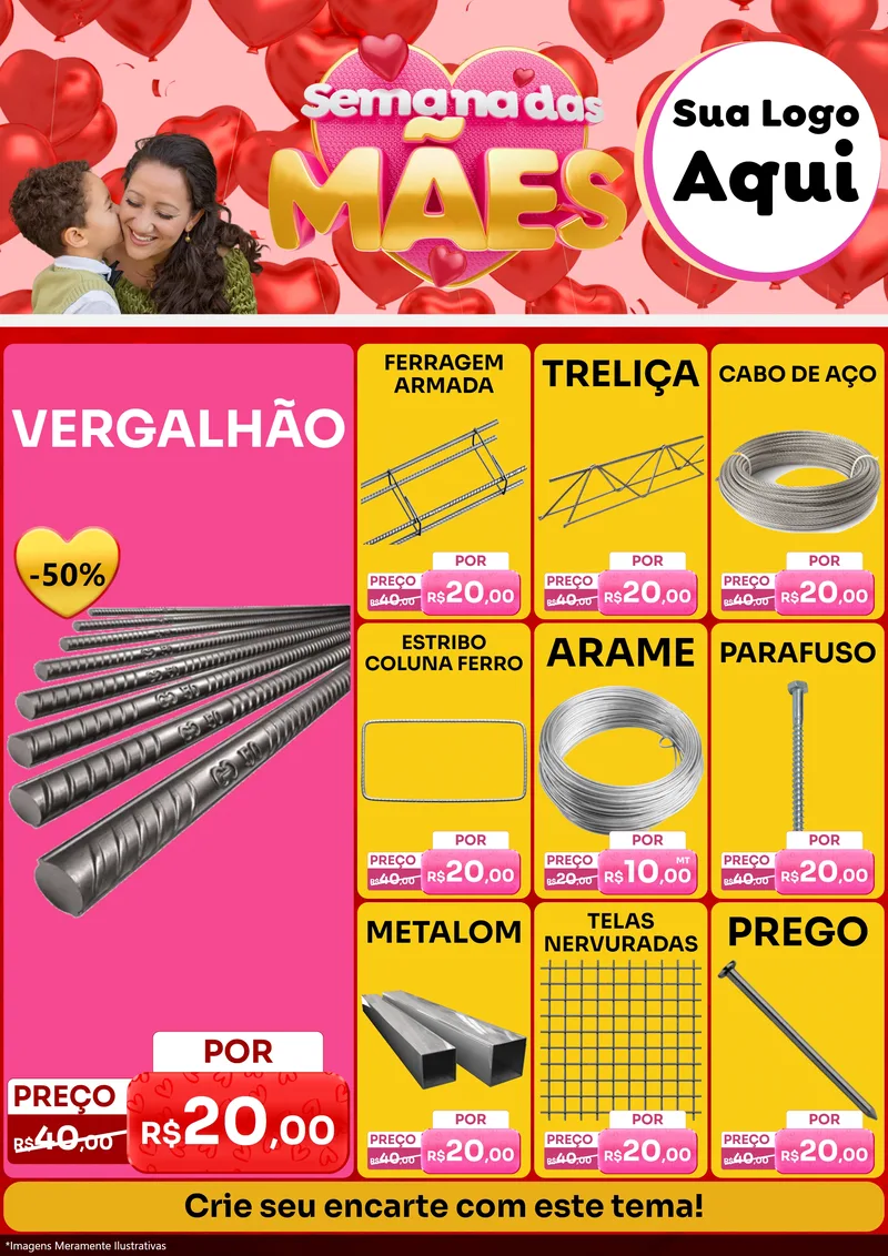 Modelo de Encarte para Encarte A4 Vertical com o tema Semana Das Mães para Ferragens