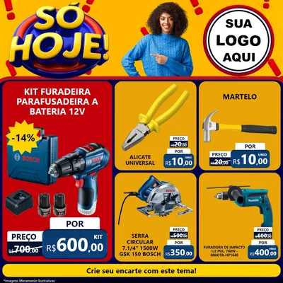 Modelo de Rede Social para Feed Facebook com o tema Só Hoje! para Maquinas e Ferramentas