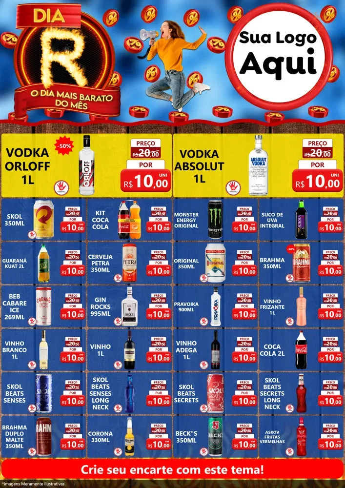 Modelo de Encarte para Encarte A4 Vertical com o tema Dia R - O Dia Mais Barato Do Mês para Distribuidora de bebidas