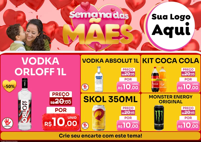 Modelo de Encarte para Encarte A4 Horizontal com o tema Semana Das Mães para Distribuidora de bebidas