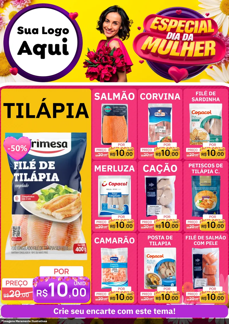 Modelo de Encarte para Encarte A4 Vertical com o tema Especial Dia da Mulher para Peixaria