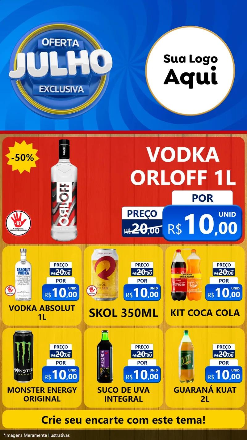 Modelo de Rede Social para Stories com o tema Oferta Exclusiva, Julho para Distribuidora de bebidas