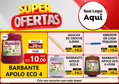 Modelo de Encarte para Encarte A4 Horizontal com o tema Super Ofertas para Armarinho e Aviamentos