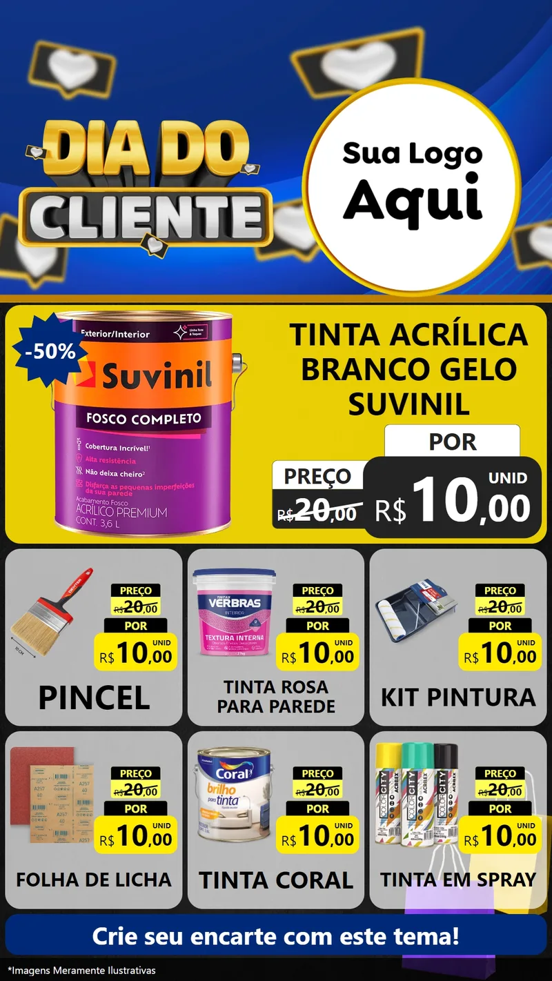 Modelo de Rede Social para Stories com o tema Dia Do Cliente para Tintas e Ferramentas
