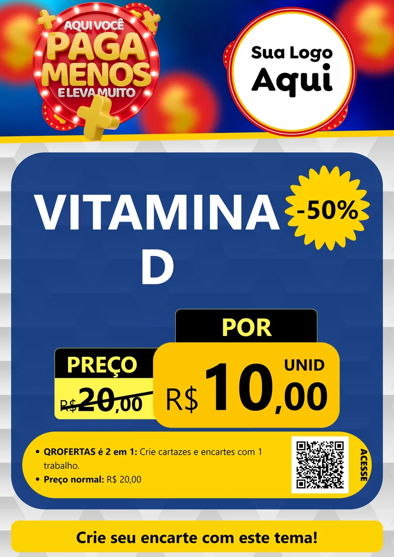 Modelo de Cartaz para Cartaz A4 Vertical com o tema Aqui Você Paga Menos e Leva Mais - Farmácia para Farmácia
