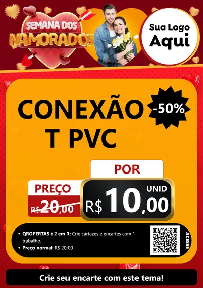 Modelo de Cartaz para Cartaz A4 Vertical com o tema Semana dos Namorados para Tubos e conexões