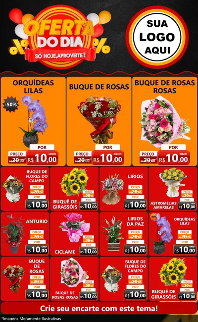 Modelo de Encarte para Encarte Grande com o tema Oferta do Dia - Só hoje, Aproveite! para Floricultura e jardim