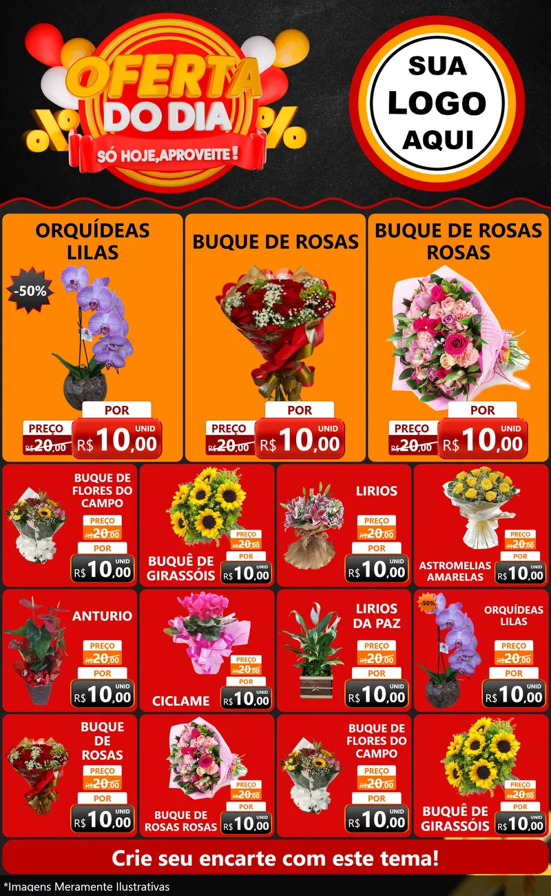 Modelo de Encarte para Encarte Grande com o tema Oferta do Dia - Só hoje, Aproveite! para Floricultura e jardim