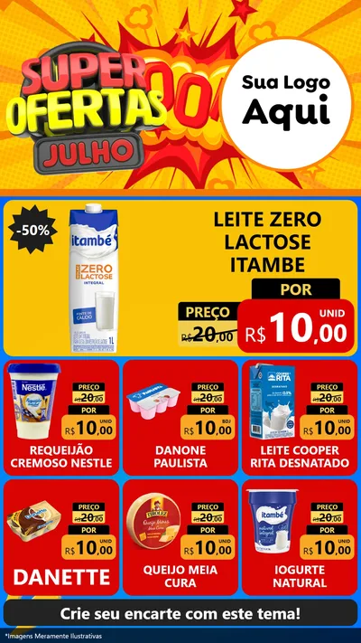 Modelo de Rede Social para Stories com o tema Super Ofertas Julho para Frios e Laticínios