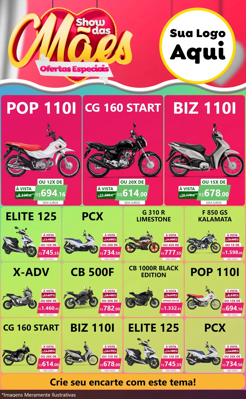 Modelo de Encarte para Encarte Grande com o tema Show das Mães - Ofertas Especiais para Concessionaria de Motos