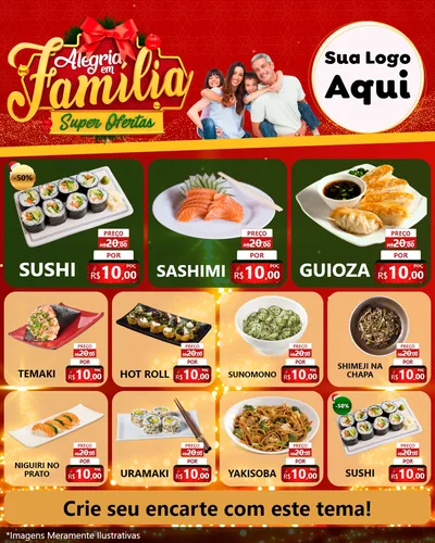 Modelo de Rede Social para Feed Instagram com o tema Alegria em Família Super Ofertas - Natal para Comida japonesa