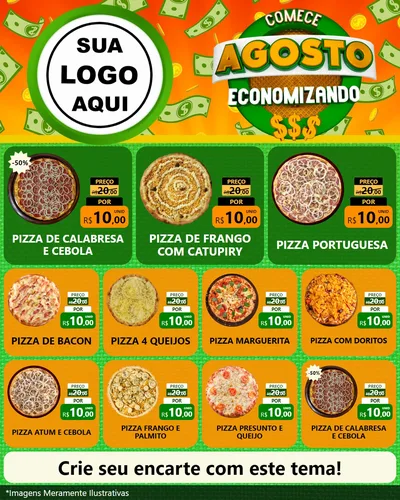 Modelo de Rede Social para Feed Instagram com o tema Comece Agosto Economizando para Pizzaria