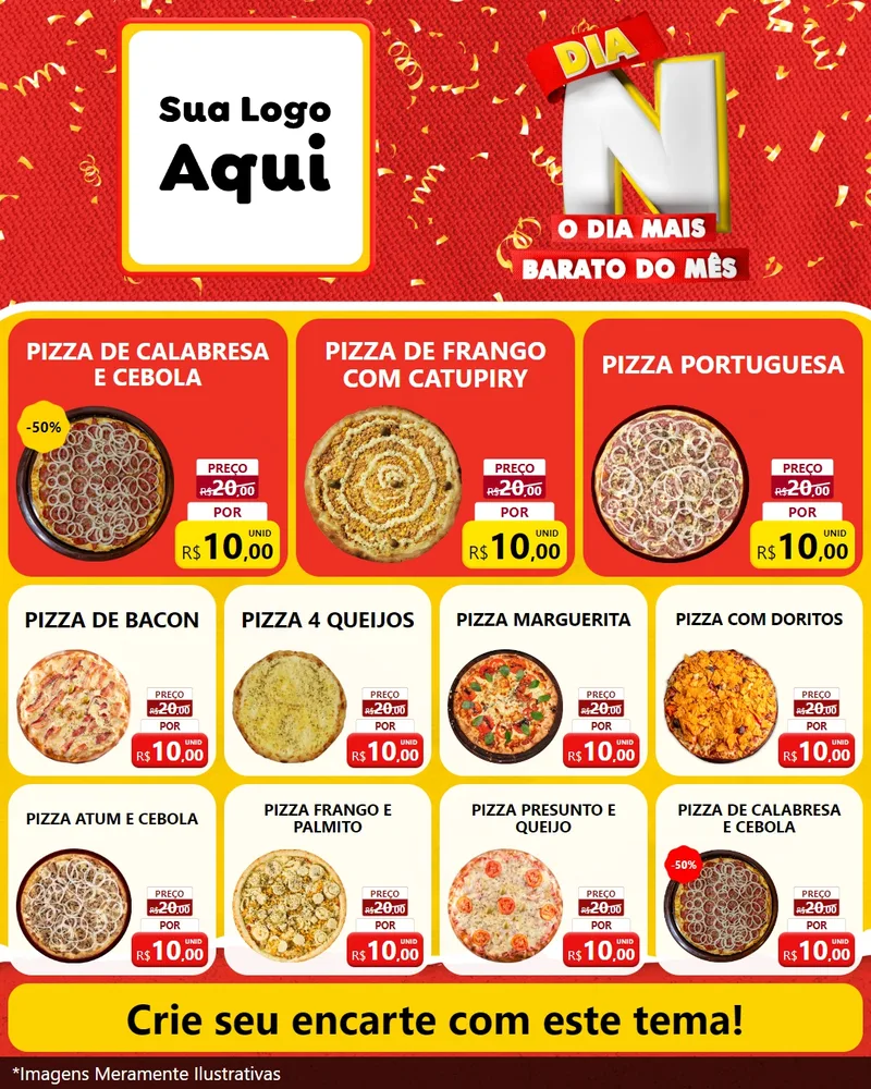Modelo de Rede Social para Feed Instagram com o tema Dia N o Dia Mais Barato do Mês para Pizzaria