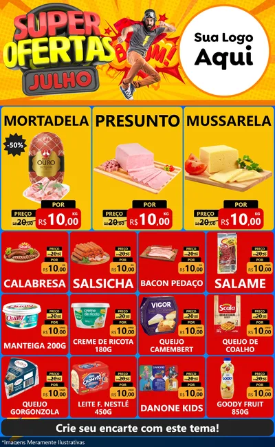 Modelo de Encarte para Encarte Grande com o tema Super Ofertas Julho para Frios e Laticínios