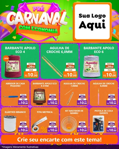 Modelo de Rede Social para Feed Instagram com o tema Pré-Carnaval Com Economia para Armarinho e Aviamentos
