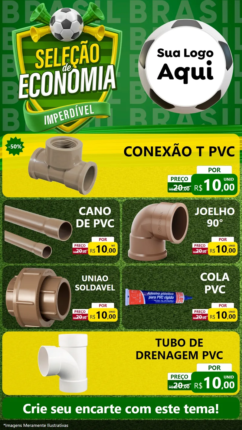 Modelo de TV para TV Vertical com o tema Seleção de Economia - Copa para Tubos e conexões