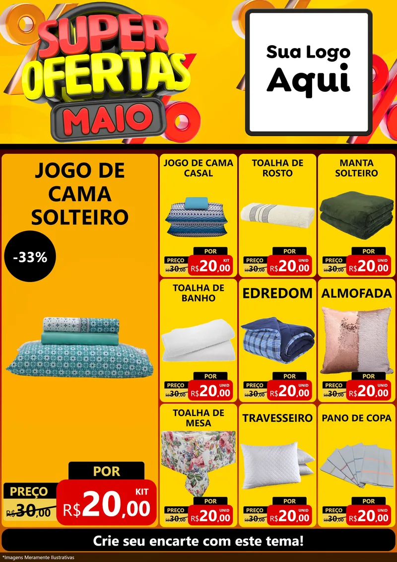 Modelo de Encarte para Encarte A4 Vertical com o tema Super Ofertas Maio para Cama, Mesa e Banho