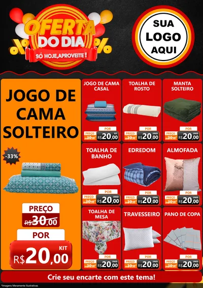 Modelo de Encarte para Encarte A4 Vertical com o tema Oferta do Dia - Só hoje, Aproveite! para Cama, Mesa e Banho