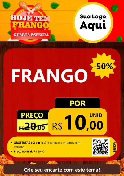 Modelo de Cartaz para Cartaz A4 Vertical com o tema Hoje tem Frango Quarta Especial para Assados