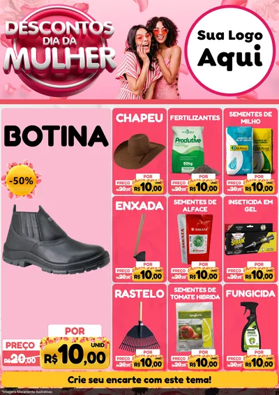 Modelo de Encarte para Encarte A4 Vertical com o tema Descontos Dia da Mulher para Agropecuária