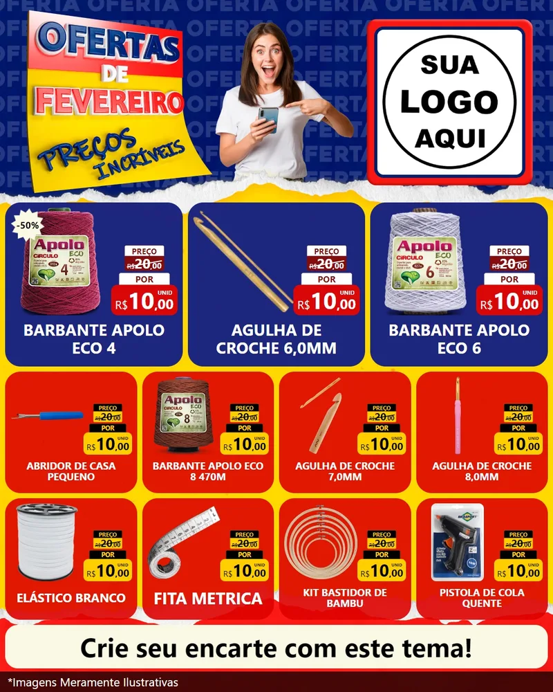 Modelo de Rede Social para Feed Instagram com o tema Ofertas de Fevereiro - Preços Incríveis para Armarinho e Aviamentos