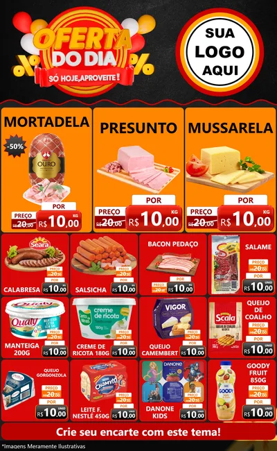Modelo de Encarte para Encarte Grande com o tema Oferta do Dia - Só hoje, Aproveite! para Frios e Laticínios